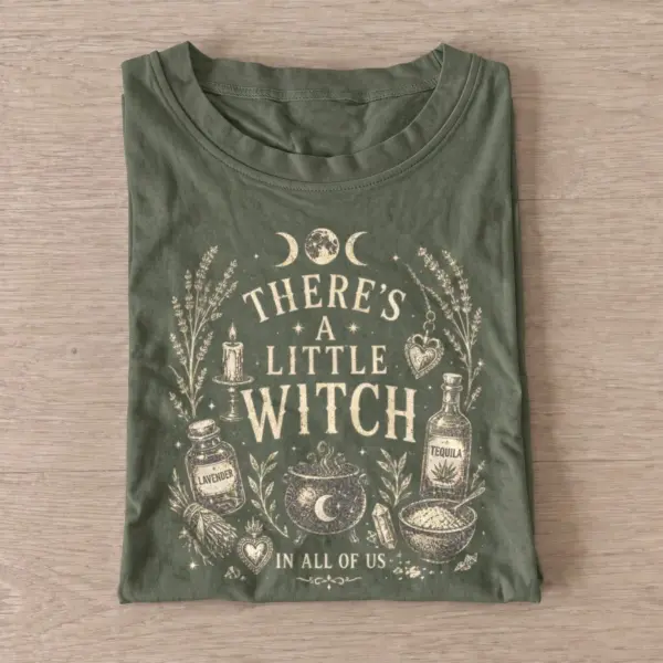 Theres a little witch in all of us t shirt olive20little witch potions.webp