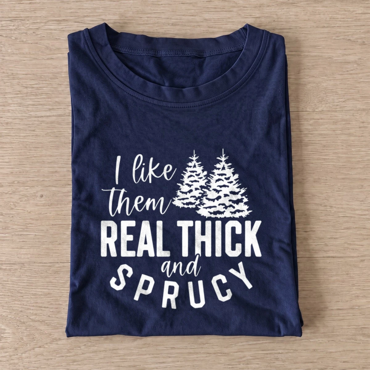 Thick and sprucy t shirt navy20thick and sprucy.webp