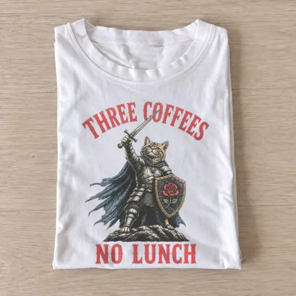 Three coffees no lunch cat knight t shirt white20coffee fueled cat knight.webp
