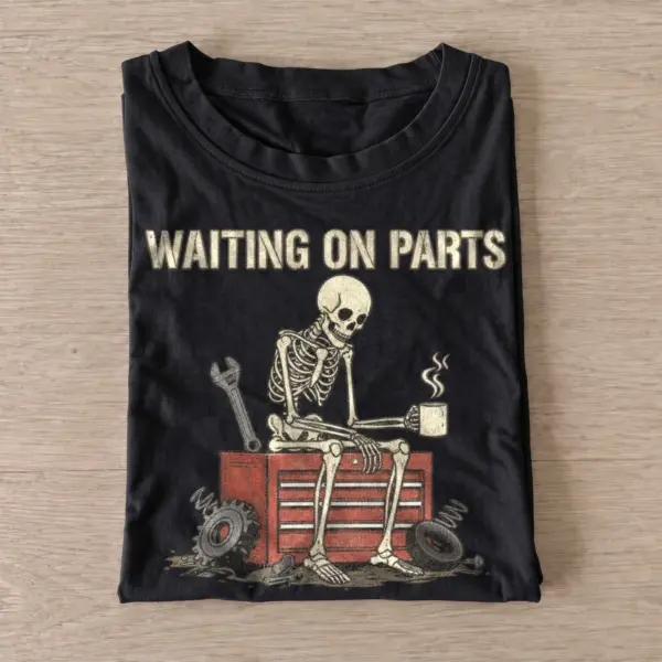 Waiting on parts skeleton t shirt black20waiting on parts.webp
