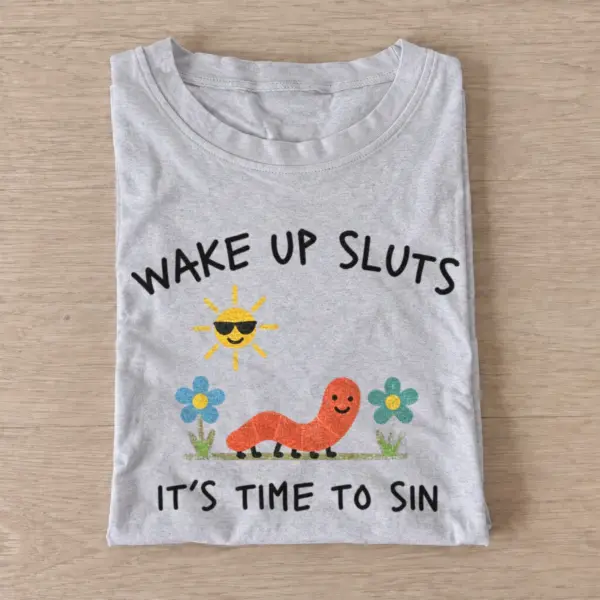 Wake up sluts its time to sin worm t shirt gray20sin time worm.webp