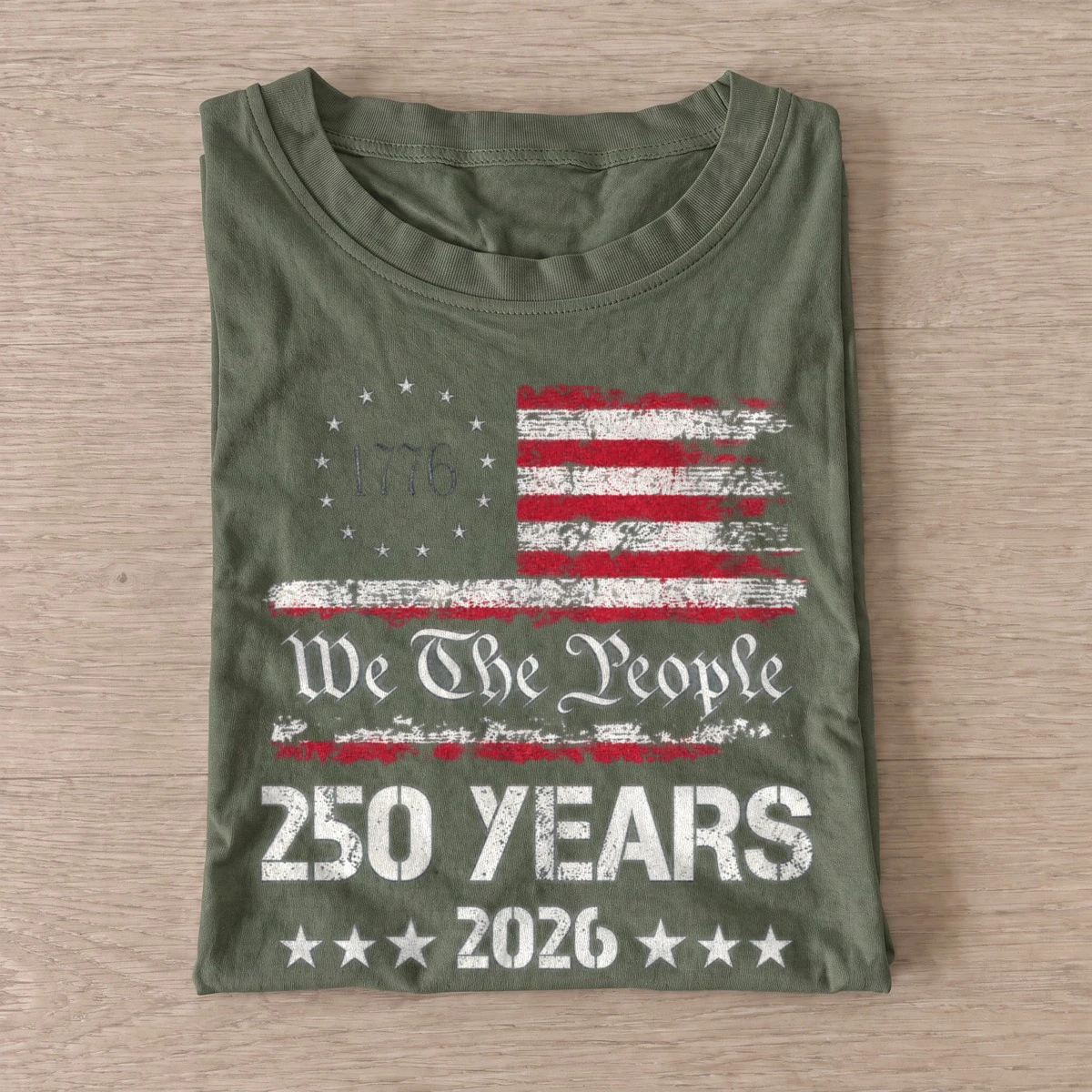 We the people 250 years 1776 2026 anniversary t shirt olive20we the people anniversary.webp