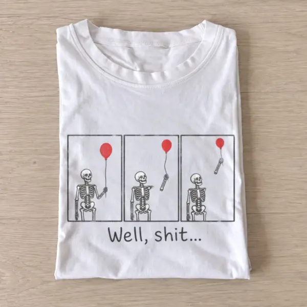 Well shit skeleton balloon sequence t shirt white20balloon skeleton sequence.webp