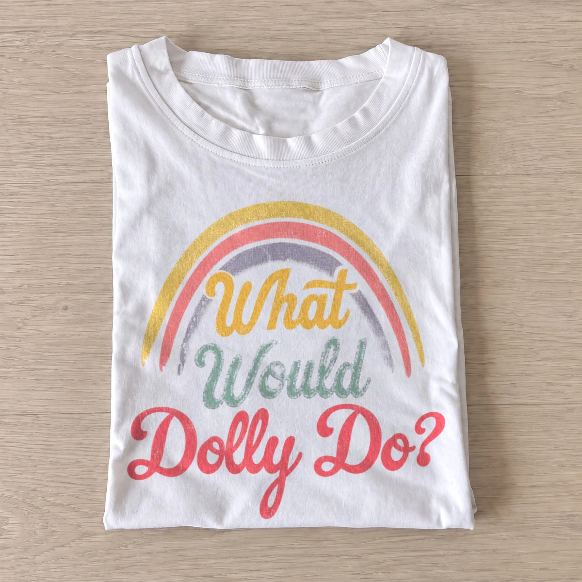 What would dolly do rainbow t shirt white20rainbow country wisdom.webp