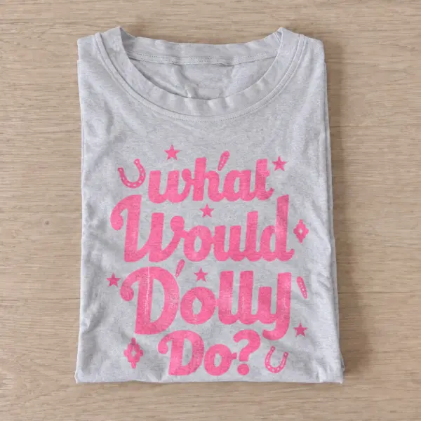 What would dolly do pink country wisdom t shirt gray20pink country wisdom.webp