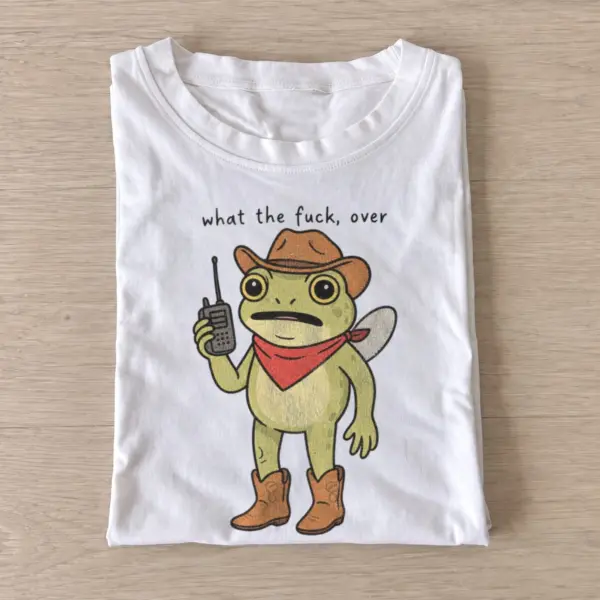 What the fuck over radio cowboy frog t shirt white20radio cowboy frog.webp