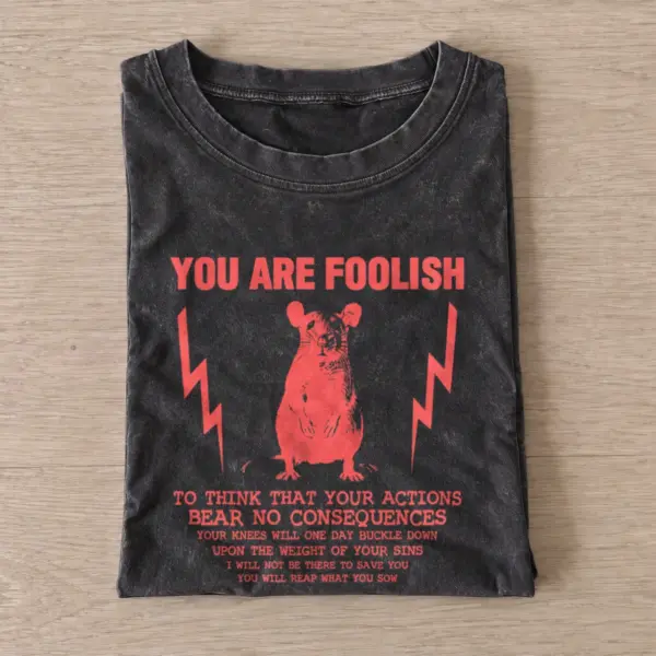You are foolish vintage t shirt washed20black20you are foolish.webp