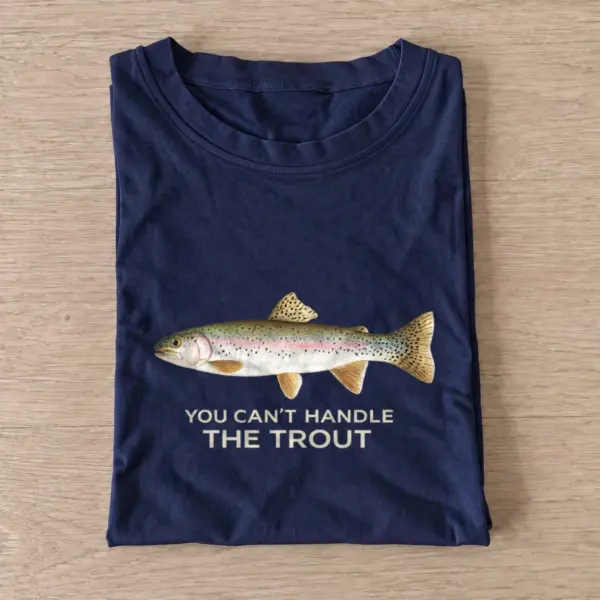 You cant handle the trout t shirt navy20you20cant20handle20the20trout.webp