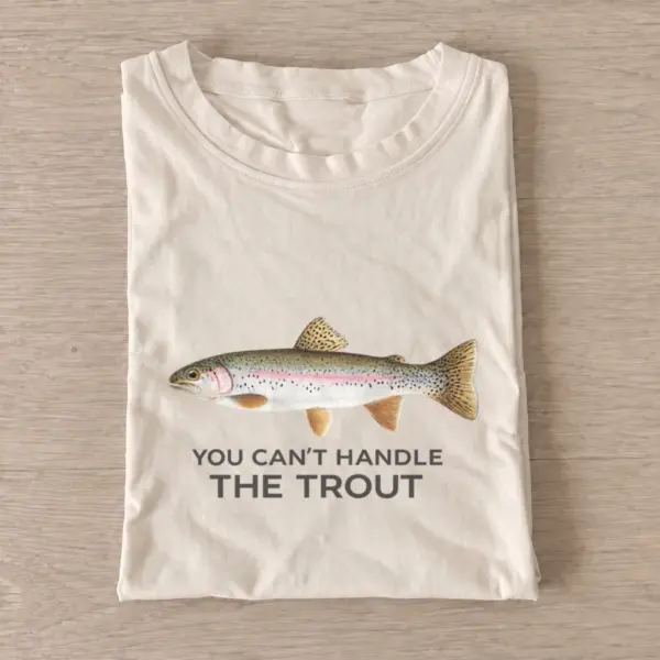 You cant handle the trout t shirt sand20you20cant20handle20the20trout.webp