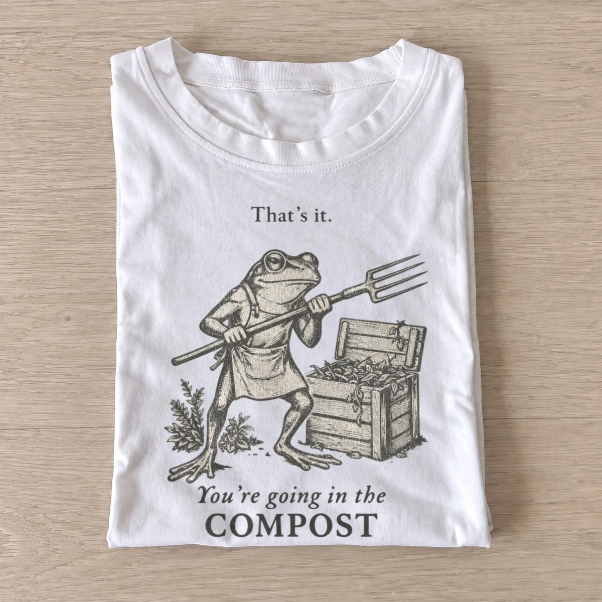 Youre going in the compost frog t shirt white20compost frog sepia.webp
