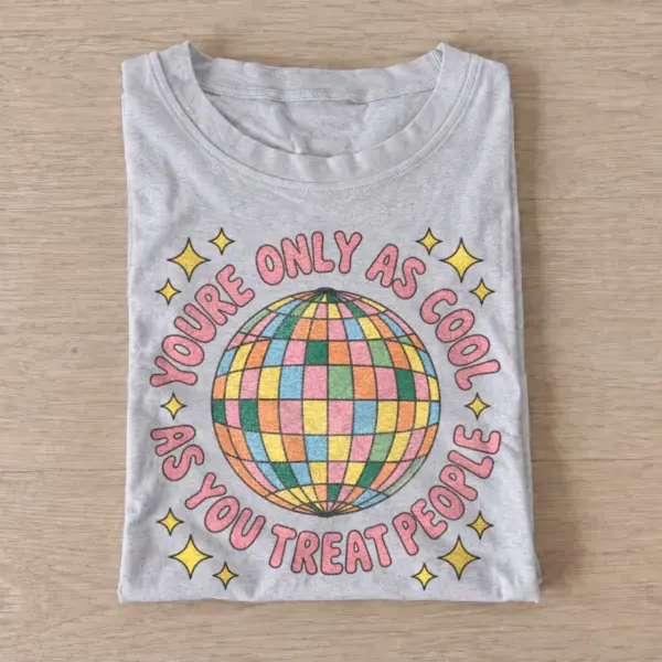 Youre only as cool as you treat people disco t shirt gray20disco kindness.webp