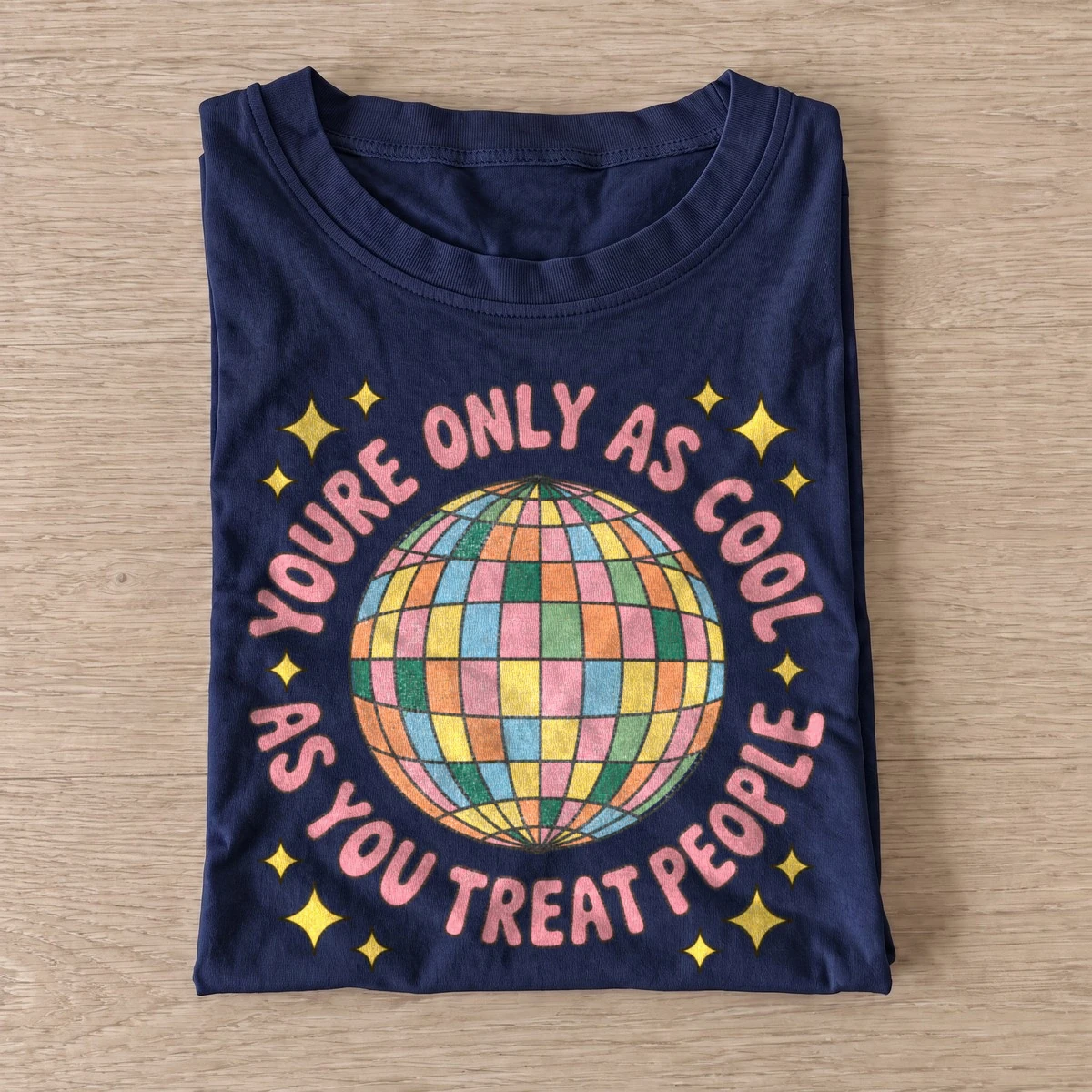 Youre only as cool as you treat people disco t shirt navy20disco kindness.webp