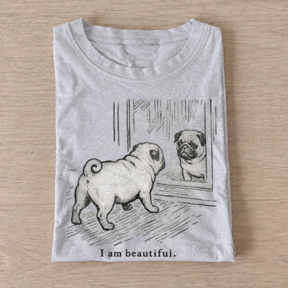 I am beautiful pug mirror t shirt gray20beautiful pug.webp