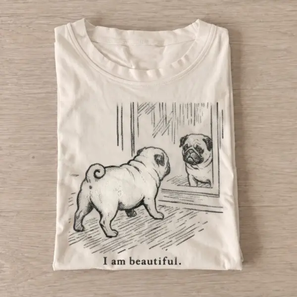 I am beautiful pug mirror t shirt sand20beautiful pug.webp