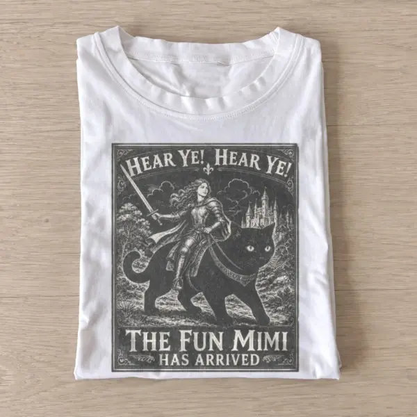 Hear ye the fun mimi has arrived cat knight t shirt white20hear20ye20the20fun20mimi20has20arrived20cat20knight.webp