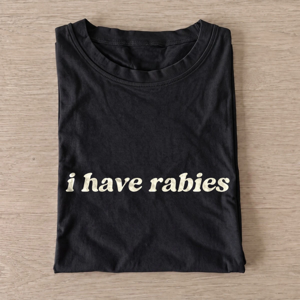 I have rabies t shirt black20i have rabies.webp