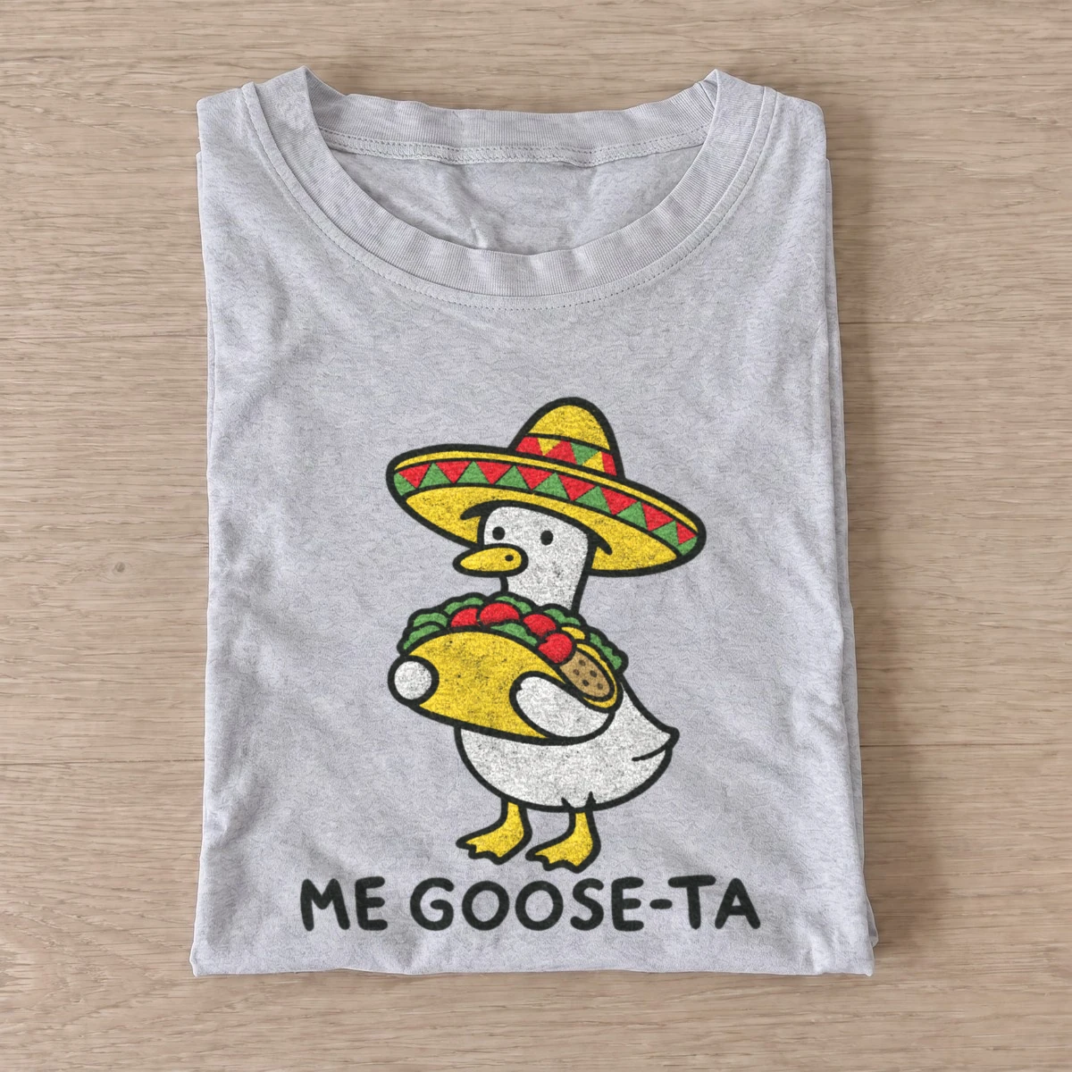 Me goose ta funny taco goose t shirt gray20me goose ta.webp