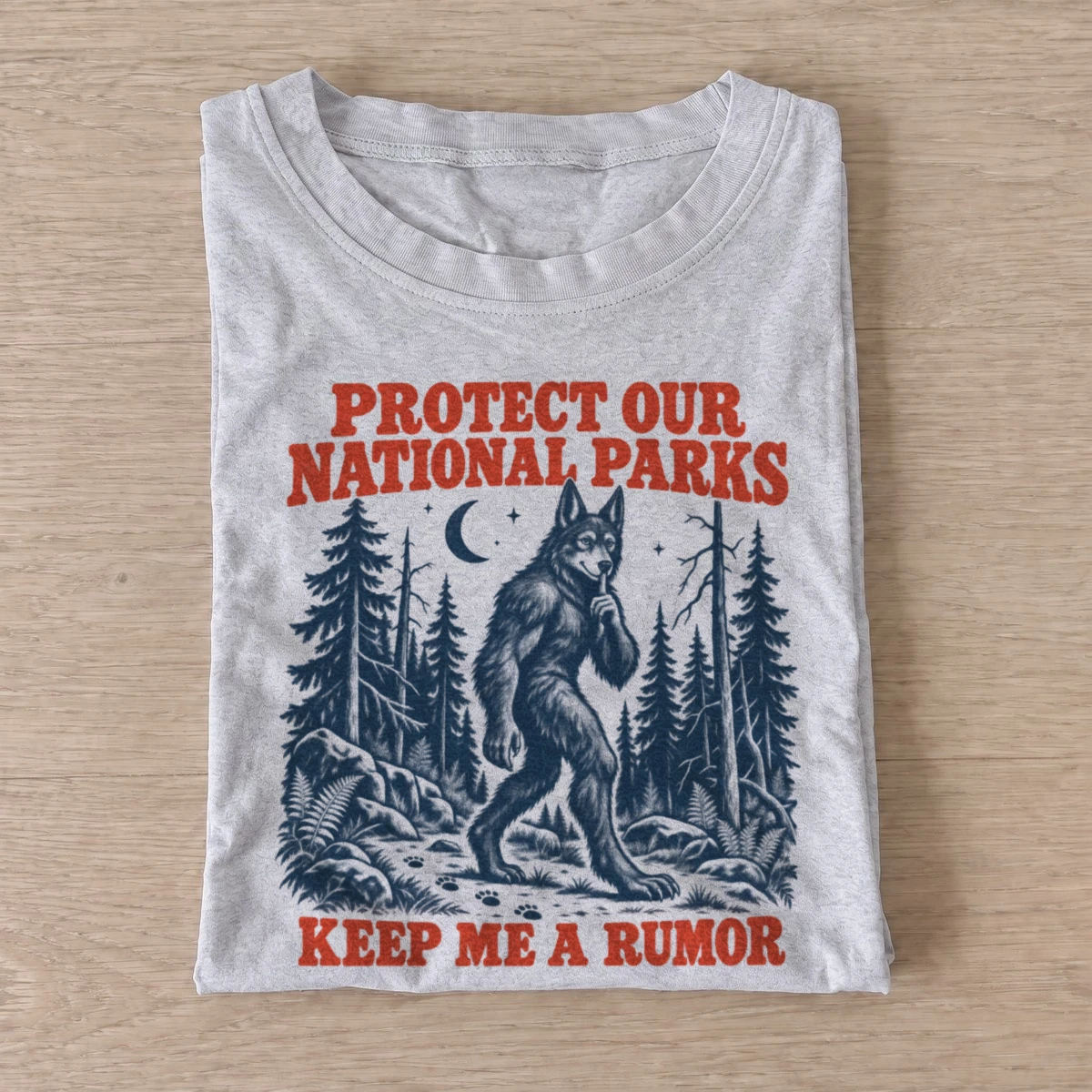 Protect our national parks keep me a rumor t shirt gray20keep me a rumor.webp